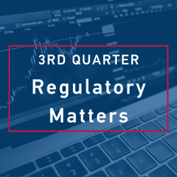 Regulatory Matters – Third Quarter 2026